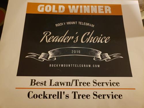 Cockrell's Tree Service consistently earns the Gold with the Rocky Mount Telegram's Reader's Choice award as the Best Tree Service in the area!